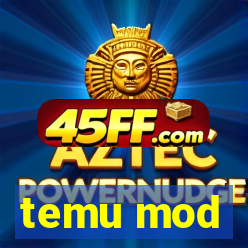 temu mod